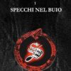 Specchi nel buio