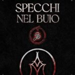 Specchi nel buio